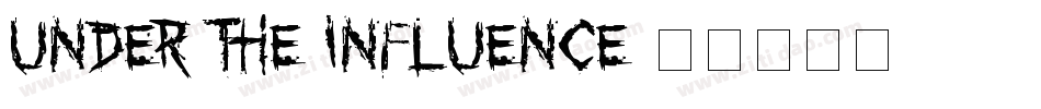 Under the influence字体转换